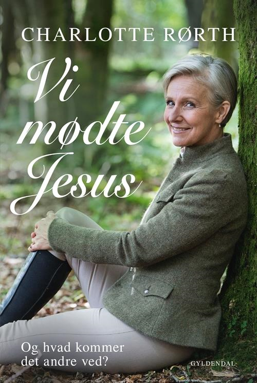 Vi mødte Jesus - bog